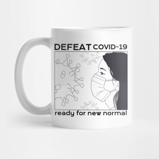 DEFEAT COVID-19: ready for new normal Mug